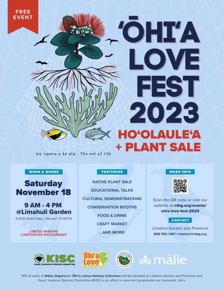 ʻŌhiʻa Love Fest Kauai Invasive Species Committee (KISC)